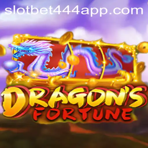 DragonFortune: Exploring the Bet444 Slot App Phenomenon