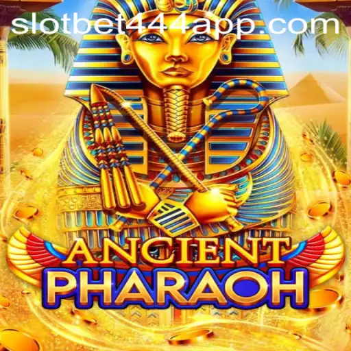 AncientPharaoh: A Journey Through Time in the World of Bet444 Slot App