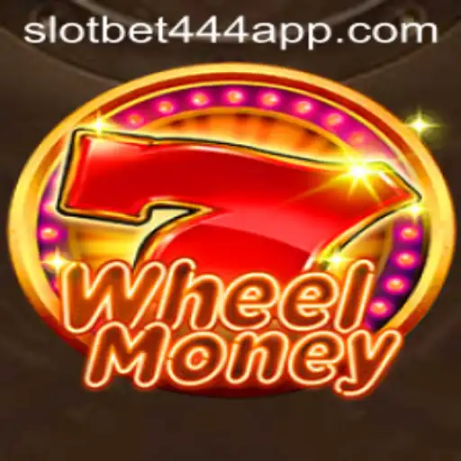 Exploring the Exciting World of WheelMoney and Bet444 Slot App