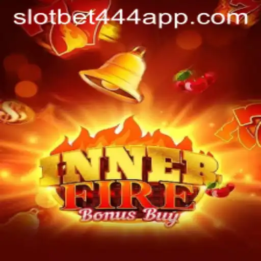 Unveiling the Thrills of InnerFireBonusBuy on Bet444 Slot App